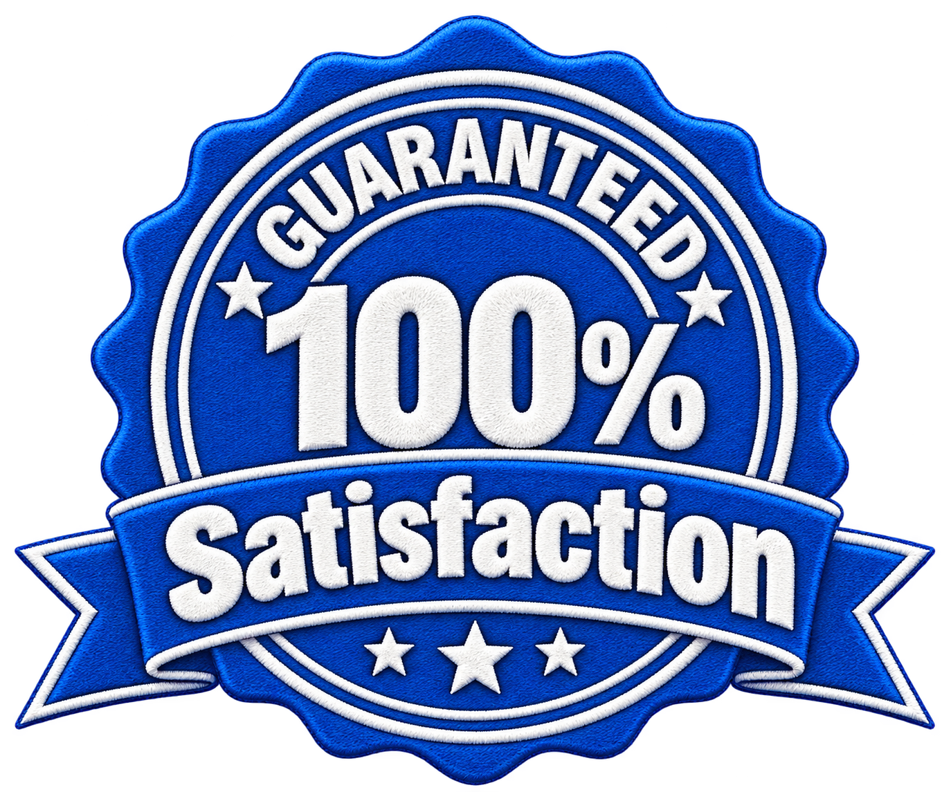 GUARANTEED 100% Satisfaction